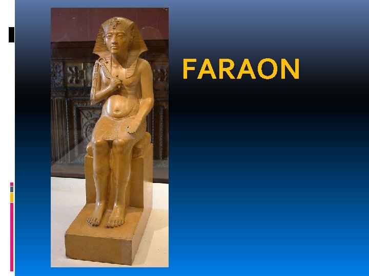 FARAON 