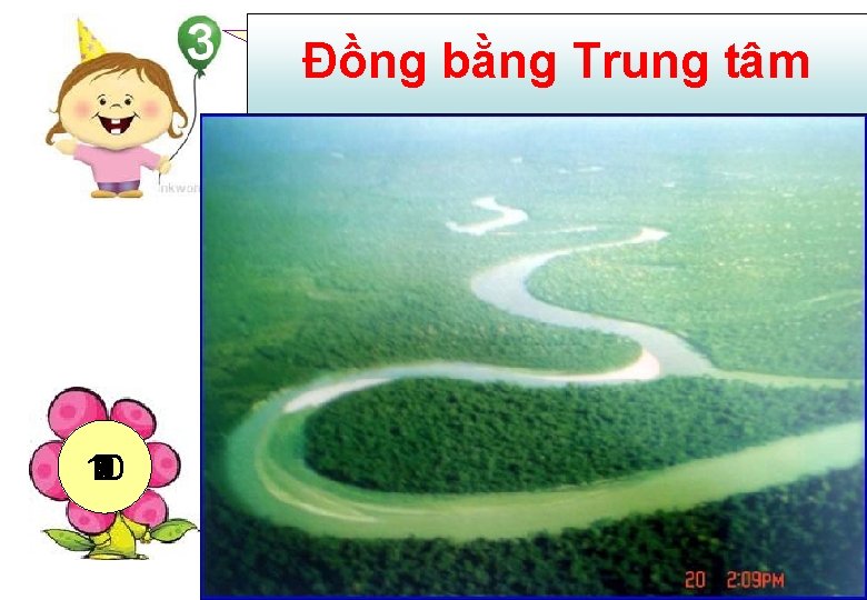 Ô chữ này có 16 chữ cái Đồng bằng Trung tâm 10 9 6