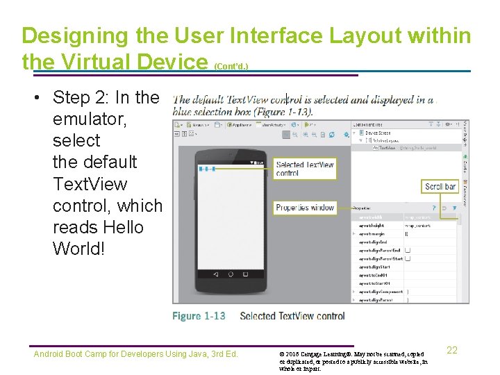 Designing the User Interface Layout within the Virtual Device (Cont’d. ) • Step 2: