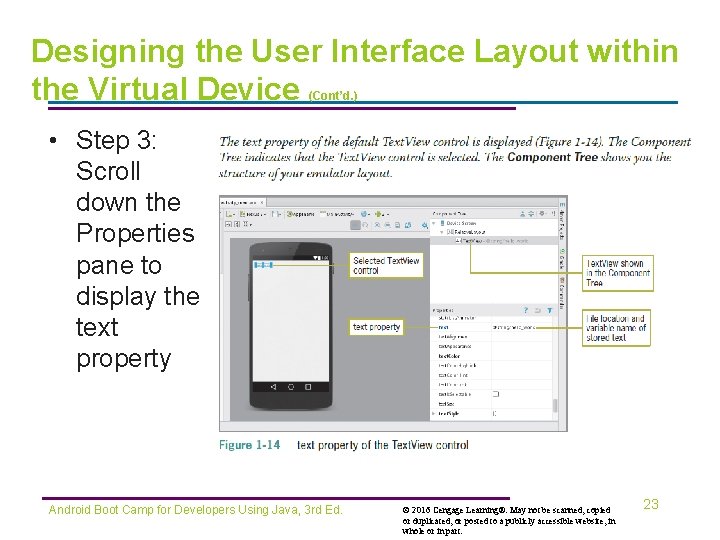 Designing the User Interface Layout within the Virtual Device (Cont’d. ) • Step 3:
