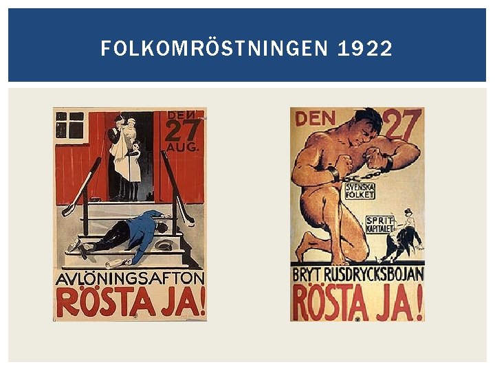 FOLKOMRÖSTNINGEN 1922 