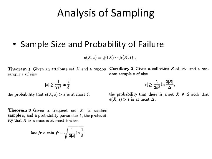 Analysis of Sampling • Sample Size and Probability of Failure 