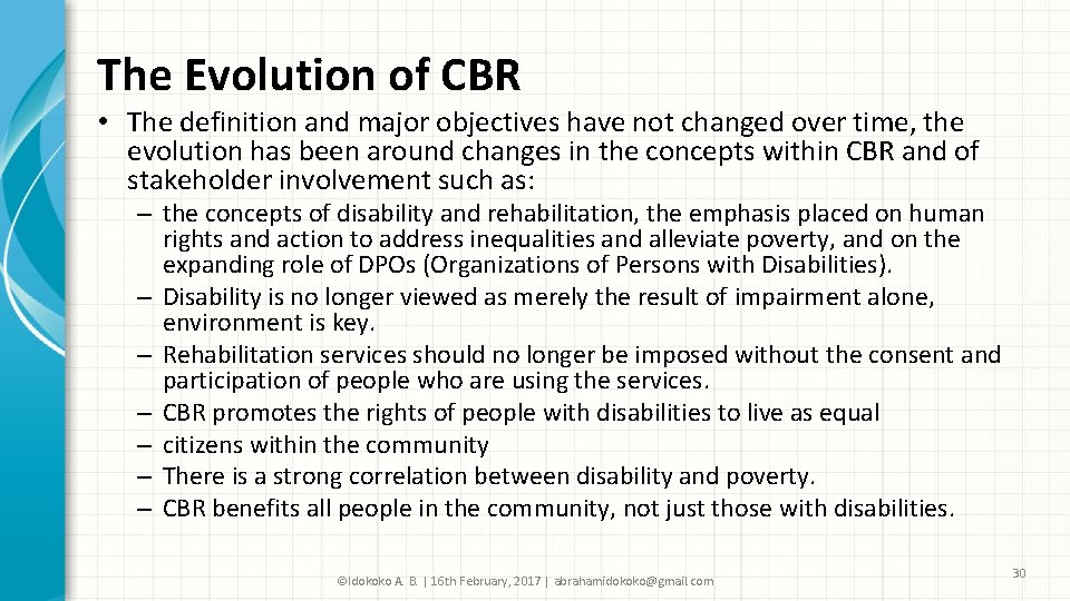 The Evolution of CBR • The definition and major objectives have not changed over