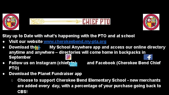 Stay up to Date with what’s happening with the PTO and at school ●