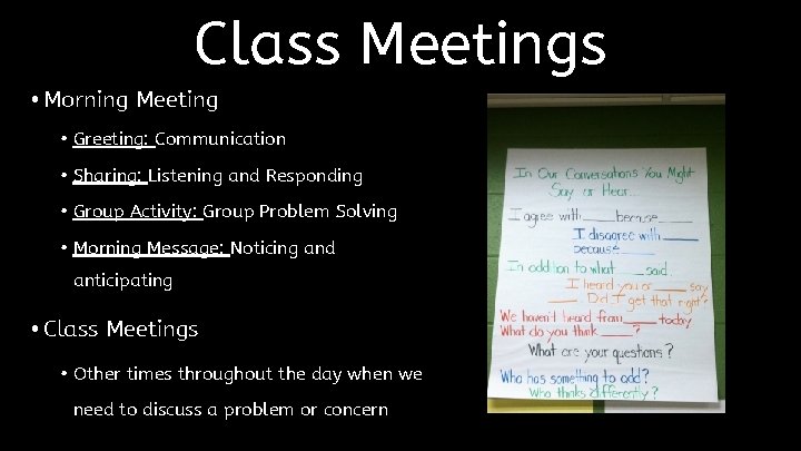 Class Meetings • Morning Meeting • Greeting: Communication • Sharing: Listening and Responding •