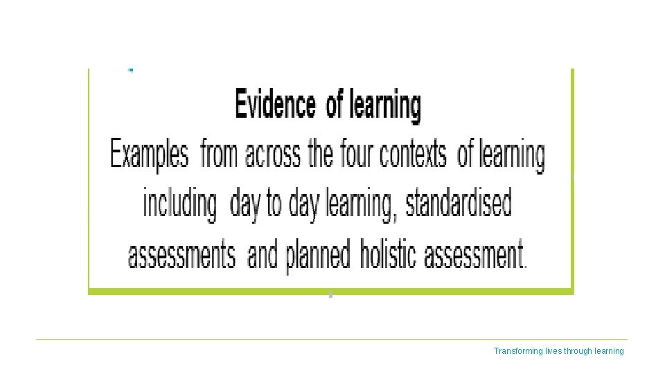 Transforming lives through learning 