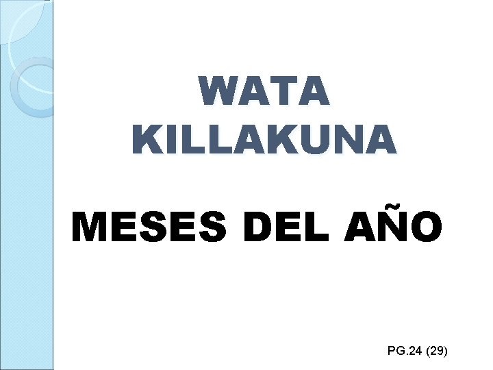 WATA KILLAKUNA MESES DEL AÑO PG. 24 (29) 