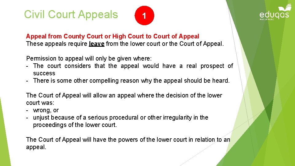 Civil Court Appeals 1 Appeal from County Court or High Court to Court of