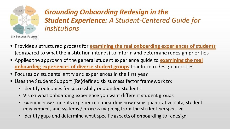 Grounding Onboarding Redesign in the Student Experience: A Student-Centered Guide for Institutions • Provides