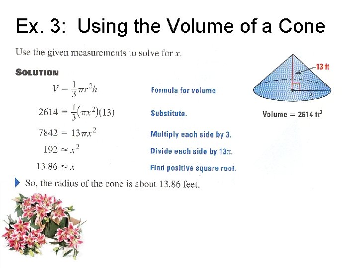 Ex. 3: Using the Volume of a Cone 