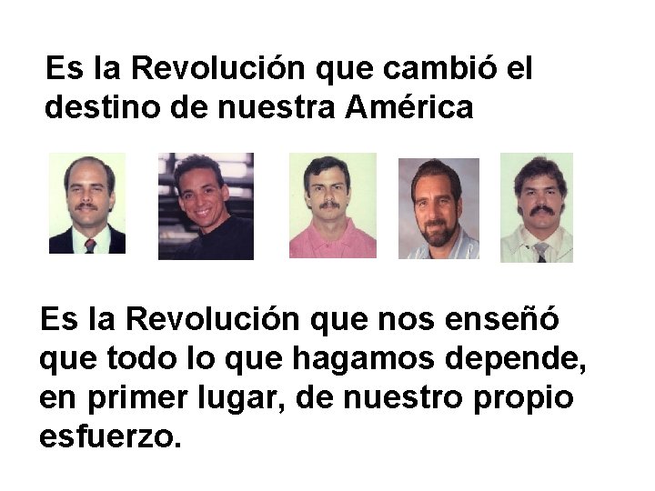 Es la Revolución que cambió el América destino de nuestra Es la Revolución que