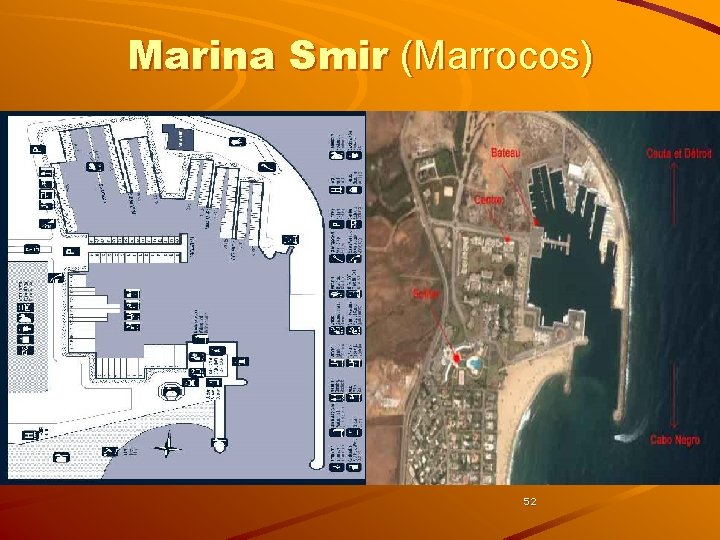 Marina Smir (Marrocos) 52 