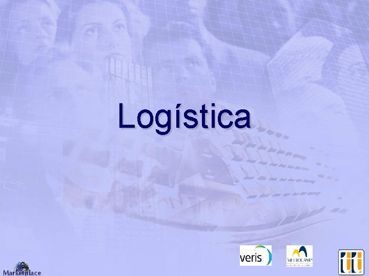 Logística Logística