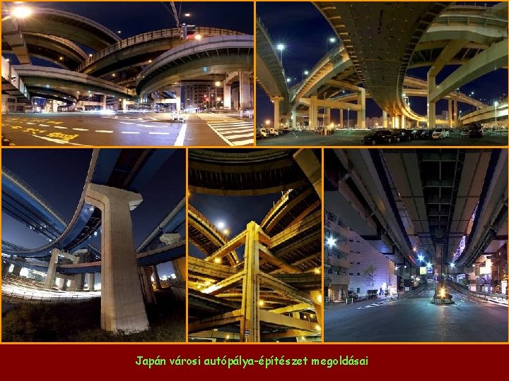 Japán városi autópálya-építészet megoldásai 