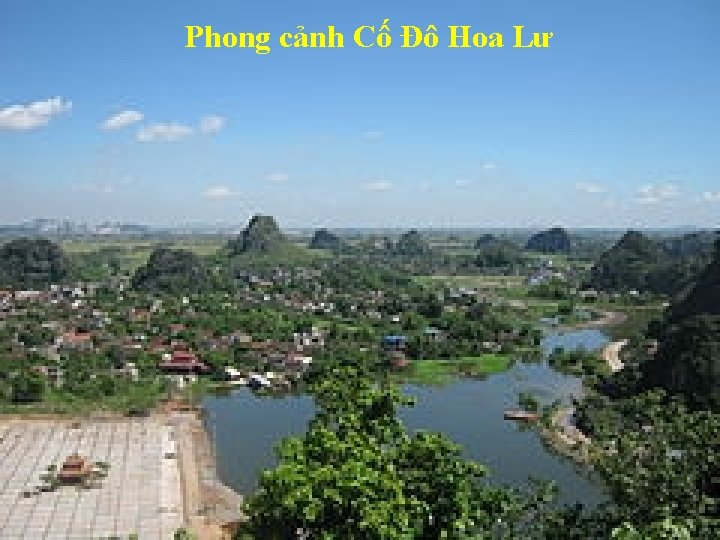 Phong cảnh Cố Đô Hoa Lư 