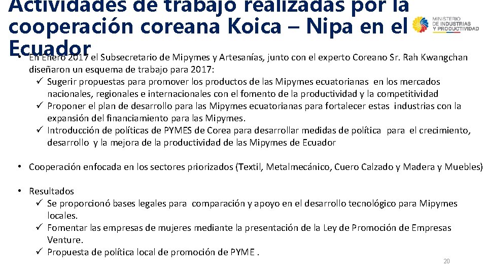 Actividades de trabajo realizadas por la cooperación coreana Koica – Nipa en el Ecuador