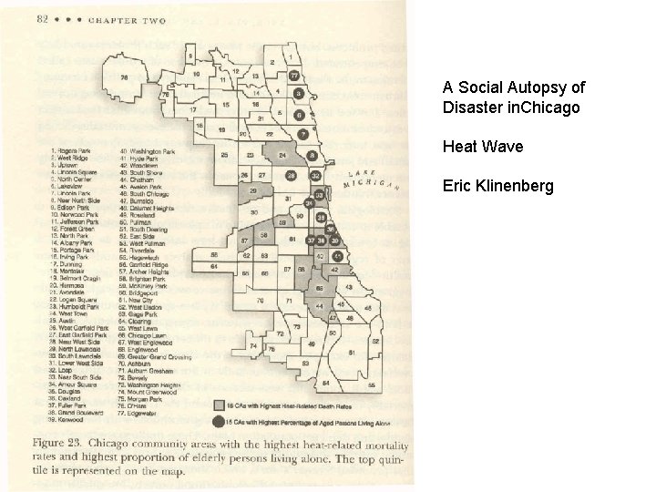 A Social Autopsy of Disaster in. Chicago Heat Wave Eric Klinenberg 