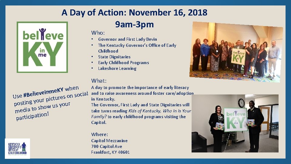 A Day of Action: November 16, 2018 9 am-3 pm Who: • • •