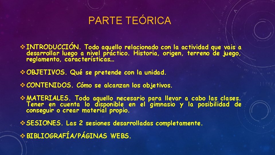 PARTE TEÓRICA v INTRODUCCIÓN. Todo aquello relacionado con la actividad que vais a desarrollar