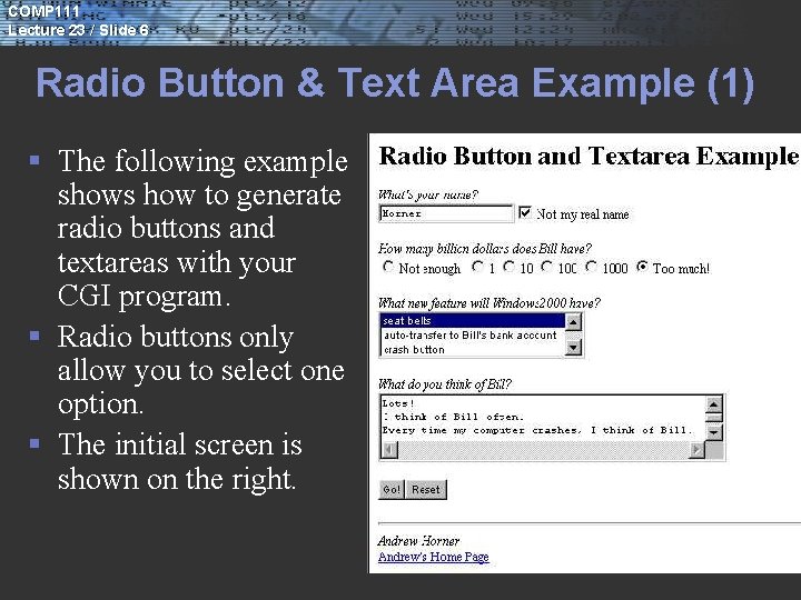 More CGI Programming Learning Objectives 1 2 To