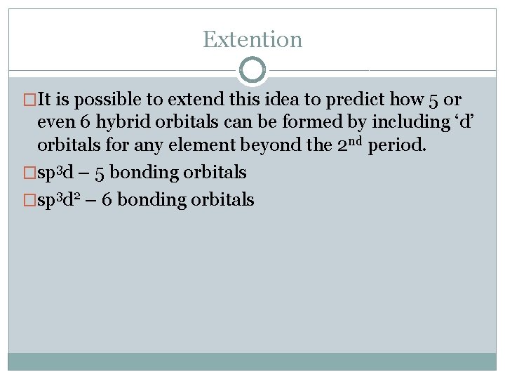 Extention �It is possible to extend this idea to predict how 5 or even
