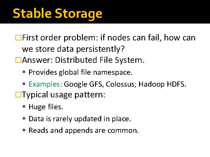 The Map Reduce Environment Distributed File Systems Overview