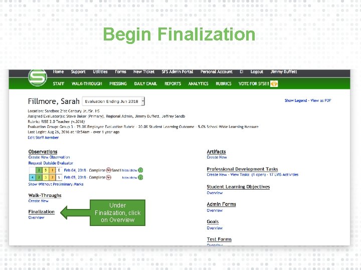 Begin Finalization Under Finalization, click on Overview 