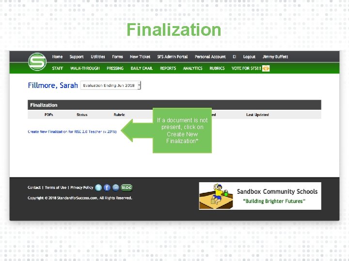 Finalization If a document is not present, click on Create New Finalization* 