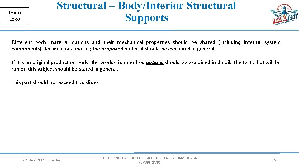 Team Logo Structural – Body/Interior Structural Supports Herkese Açık | Public Different body material