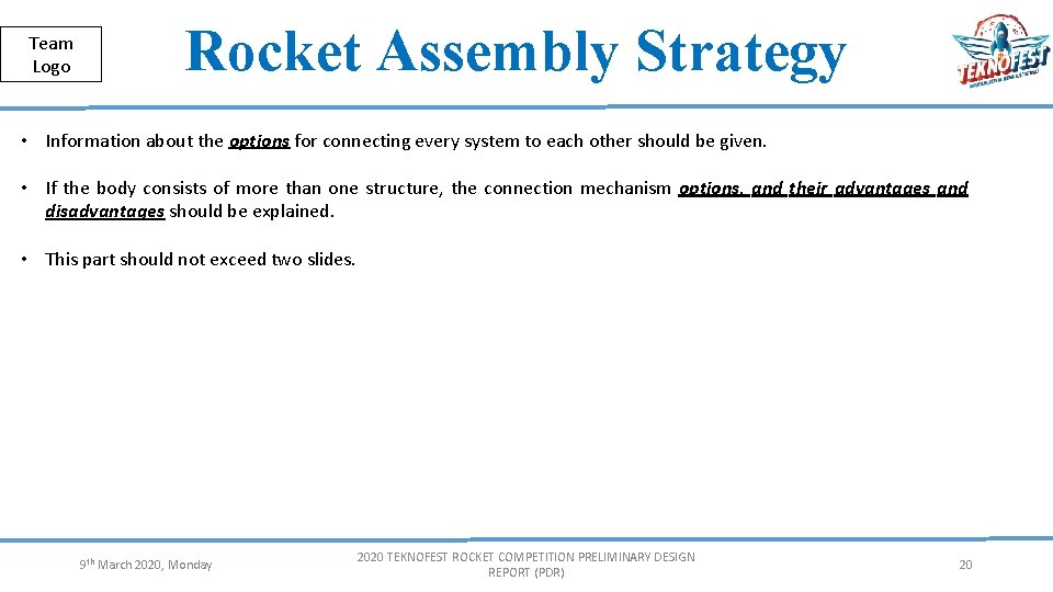 Herkese Açık | Public Team Logo Rocket Assembly Strategy • Information about the options