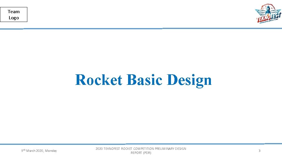 Herkese Açık | Public Team Logo Rocket Basic Design 9 th March 2020, Monday