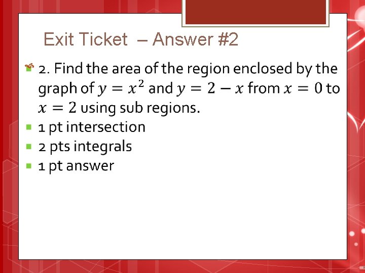 Exit Ticket – Answer #2 