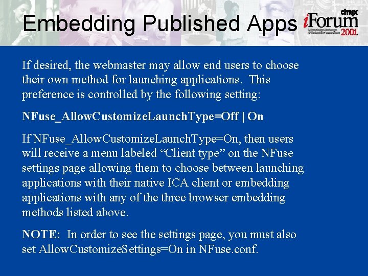 Embedding Published Apps If desired, the webmaster may allow end users to choose their