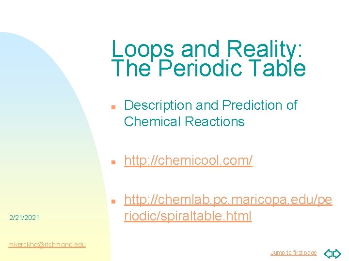 Loops and Reality: The Periodic Table n n n 2/21/2021 Description and Prediction of