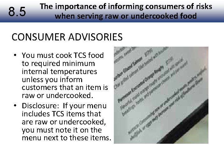 8. 5 The importance of informing consumers of risks when serving raw or undercooked