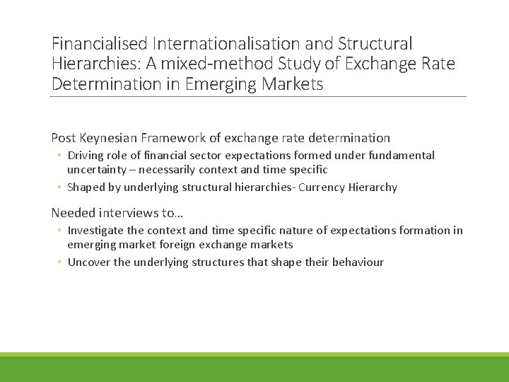 Financialised Internationalisation and Structural Hierarchies: A mixed-method Study of Exchange Rate Determination in Emerging