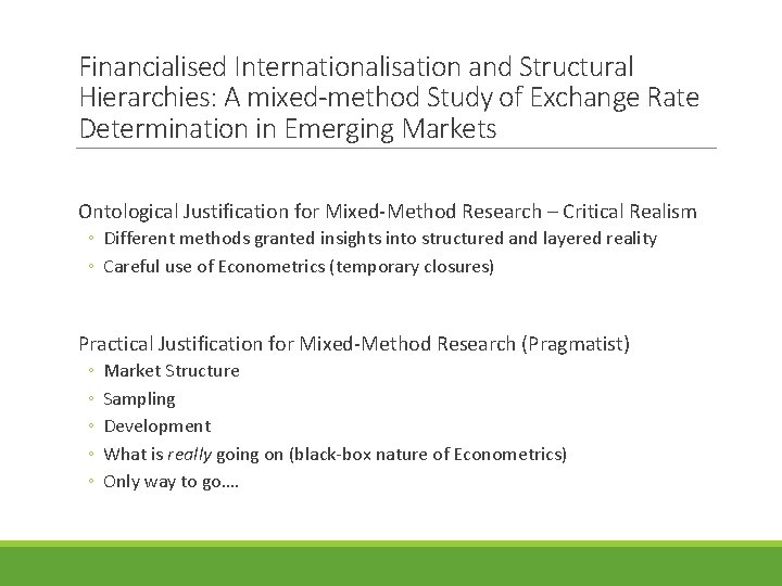 Financialised Internationalisation and Structural Hierarchies: A mixed-method Study of Exchange Rate Determination in Emerging