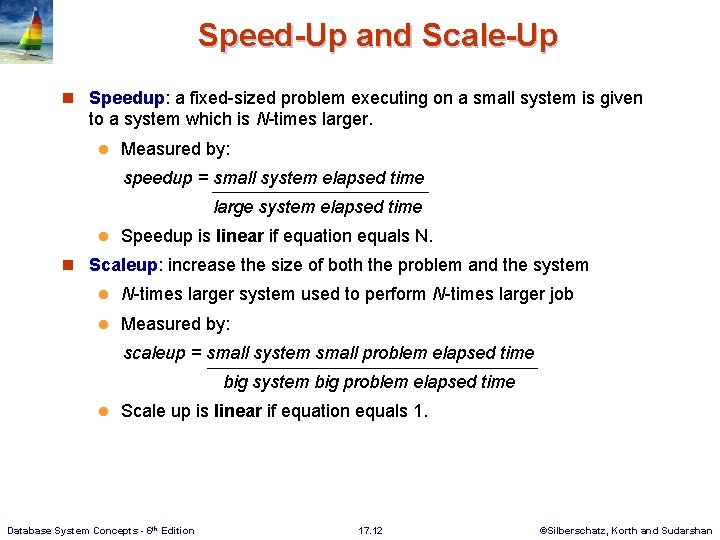 Chapter 17 Database System Architectures Database System Concepts