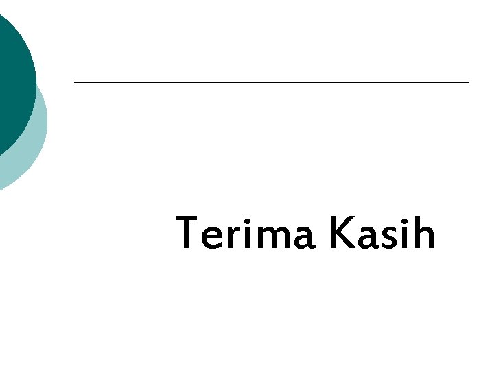 Terima Kasih 