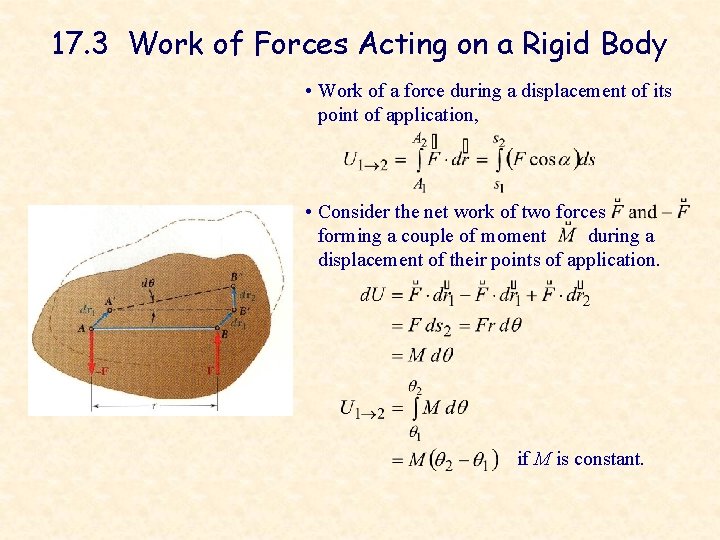 17. 3 Work of Forces Acting on a Rigid Body • Work of a