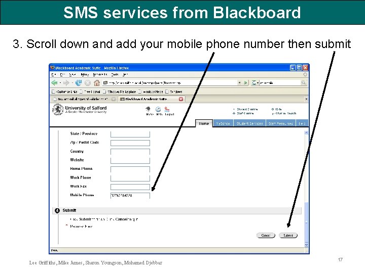 SMS services from Blackboard 3. Scroll down and add your mobile phone number then