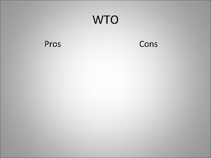 WTO Pros Cons 