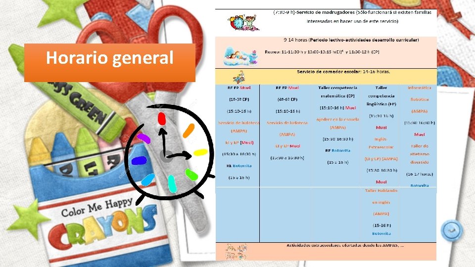 Horario general 