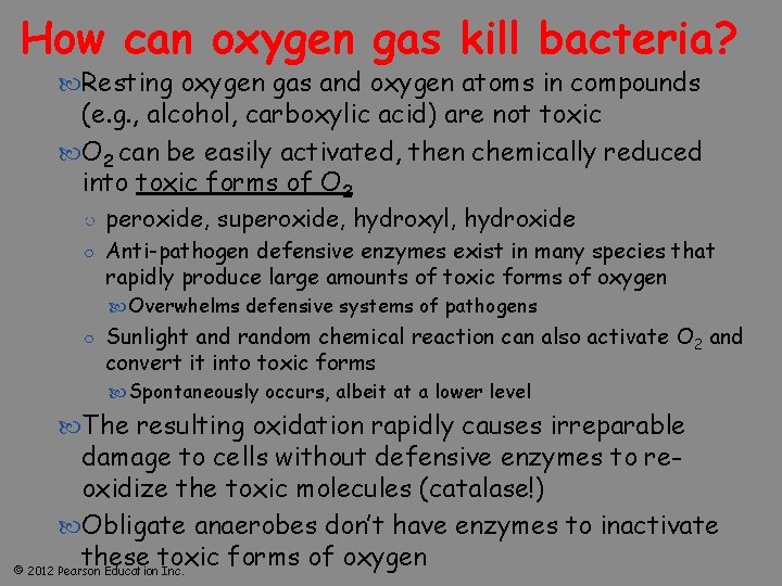 How can oxygen gas kill bacteria? Resting oxygen gas and oxygen atoms in compounds