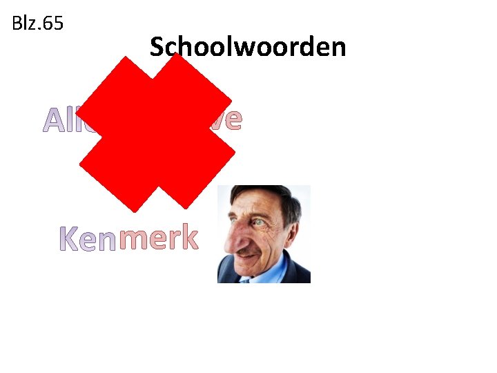 Blz. 65 Schoolwoorden behalve merk 