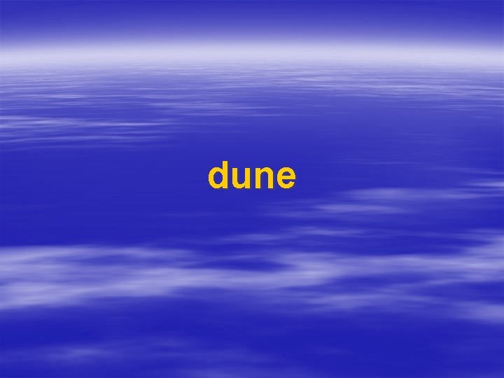 dune 