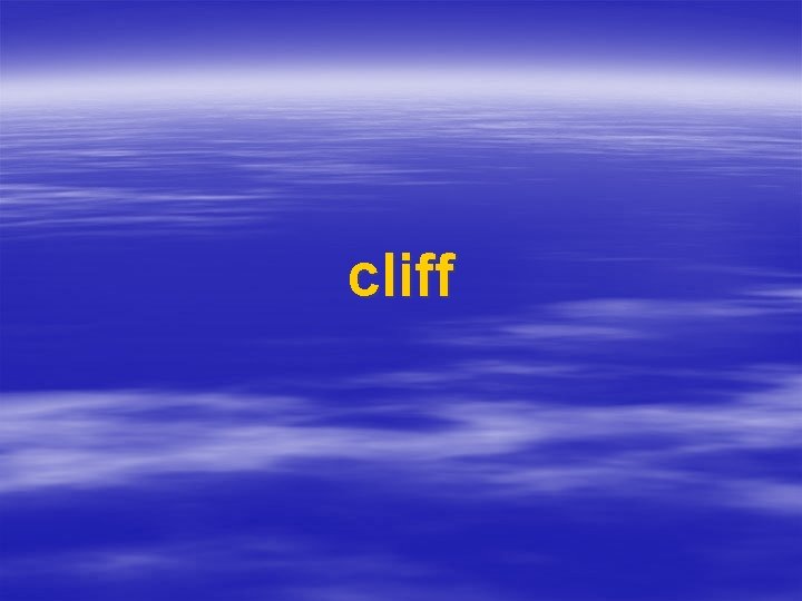 cliff 