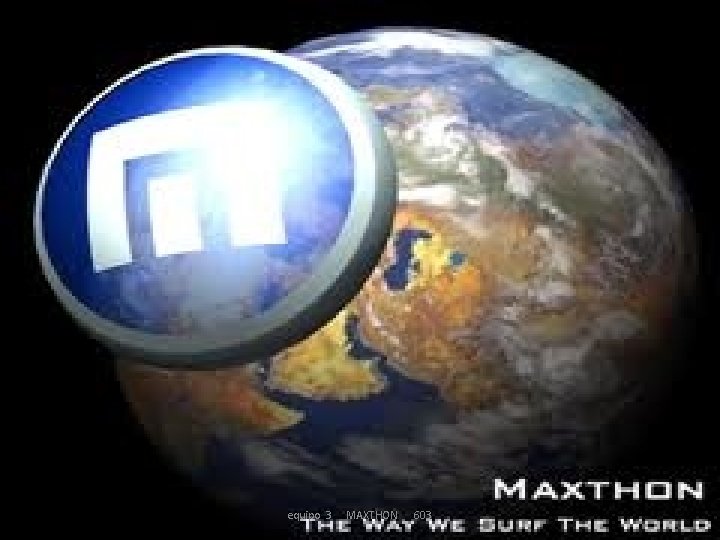 equipo 3 MAXTHON 603 