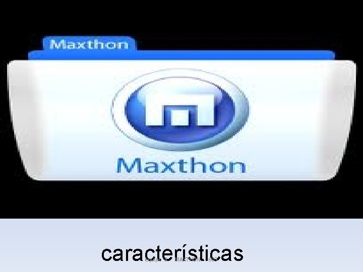 características equipo 3 MAXTHON 603 