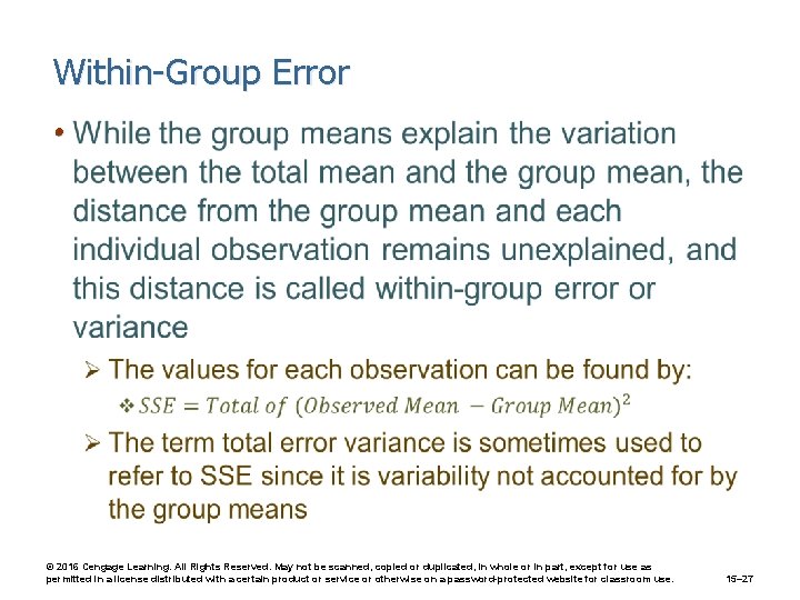 Within-Group Error • © 2016 Cengage Learning. All Rights Reserved. May not be scanned,